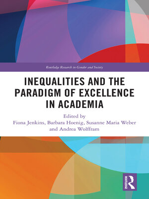 cover image of Inequalities and the Paradigm of Excellence in Academia